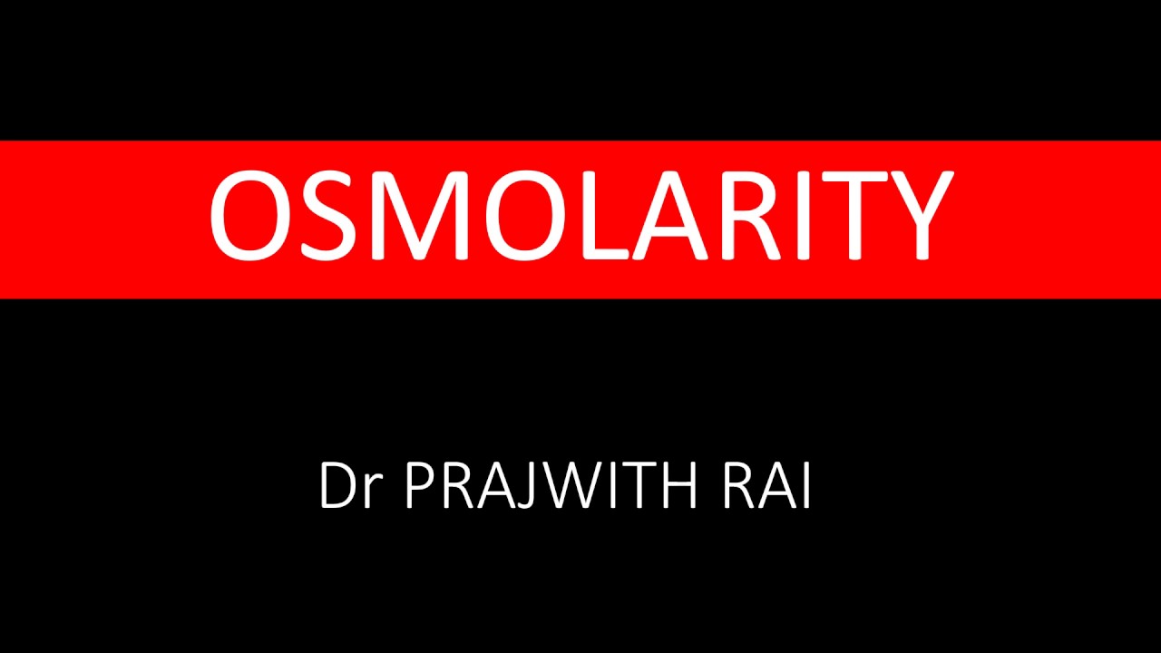 Blood Osmolarity YouTube