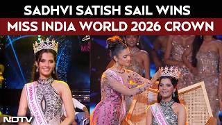 Sadhvi Satish Sail Wins Femina Miss India World 2026 Crown, Says I Am Feeling Very Surreal