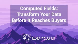 Computed Fields: Transform Your Data Before It Reaches Buyers