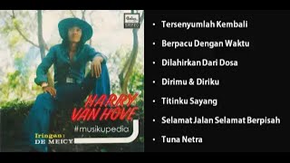 (Full Album) Harry Van Hove # Tersenyumlah Kembali