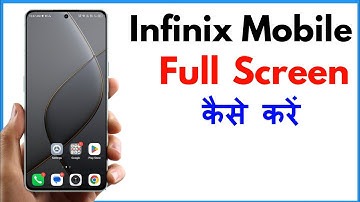 Infinix Mobile Ko Full Screen Kaise Kare | Infinix Mobile Full Screen Setting