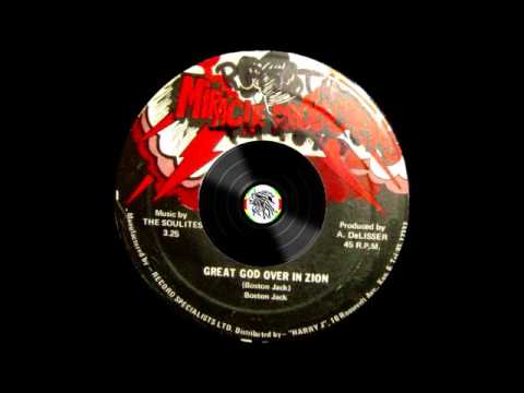 ジャマイカ7” Boston Jack / The Soulites Great God Over In Zion / Hope Garden Rock none Miracle Productions /00050 Boston Jack / Soulites – Great God Over In Zion / Hope