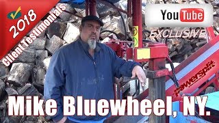 A Powersplit Log Splitter Review With One Of Our Satisfied Customers, Mike Bluewheel, In Ny.