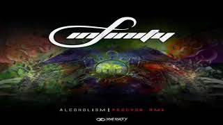 INFINITY - Alcoholism (PROCYON Remix)