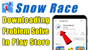 How to not install Snow Race app download problem solve on play store ios