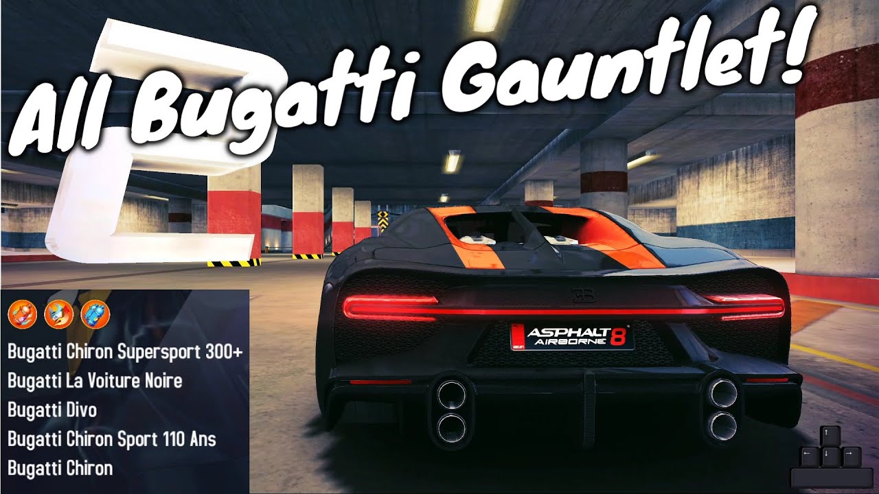 All Bugatti Gauntlet Races ! | Asphalt 8 : Airborne Gauntlet Mode Races ft. Bugatti Cars