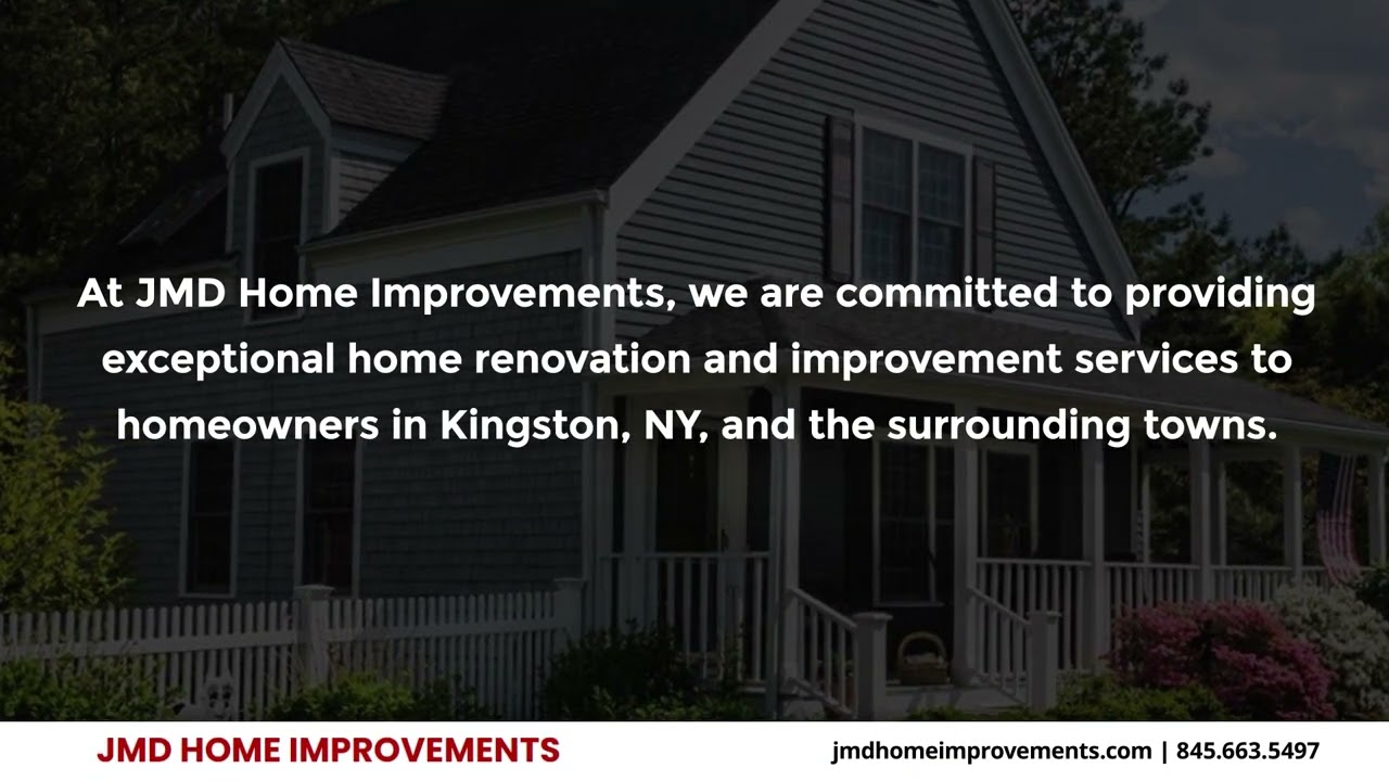 JMD Home Improvements Kingston New York 12401