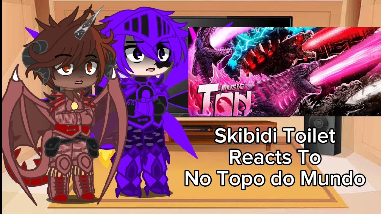 Skibidi Toilet Reacts To No Topo do Mundo
