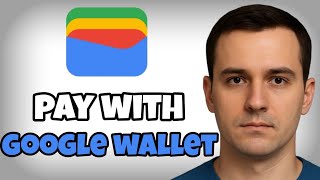 Detailed How to Pay Using Google Wallet – 2025 Quick Guide Details