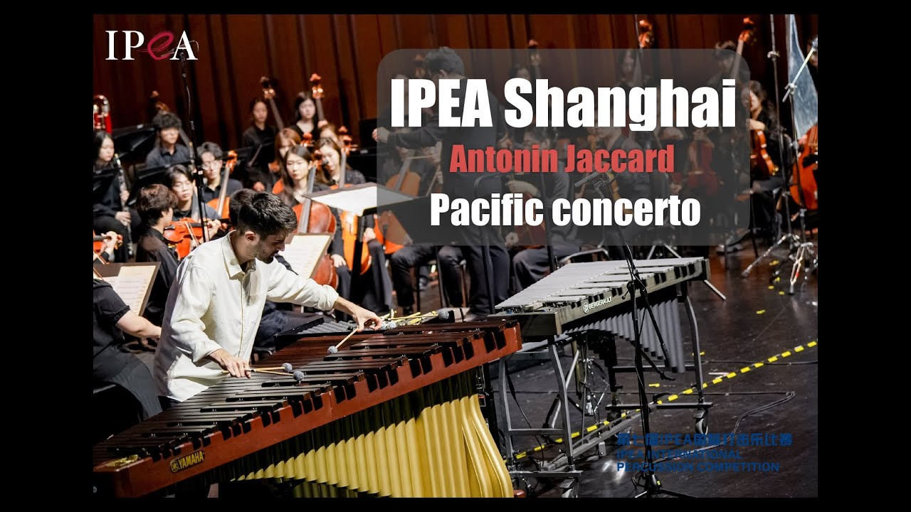 Antonin Jaccard - Pacific Concerto by E. Séjourné (IPEA Shanghai)