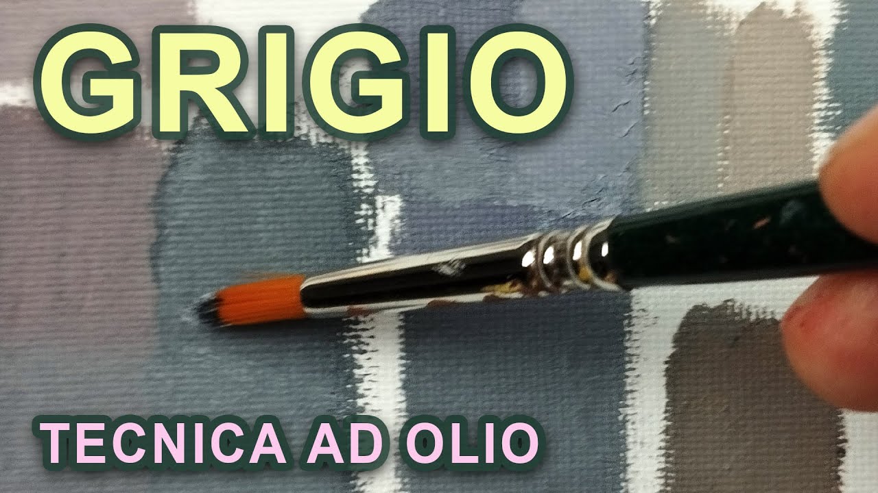 Come creare toni di grigio Esercizi con i colori a olio - YouTube