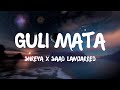 Guli mata lyrics shreya ghoshal  saad lamjarred  jennifer winget