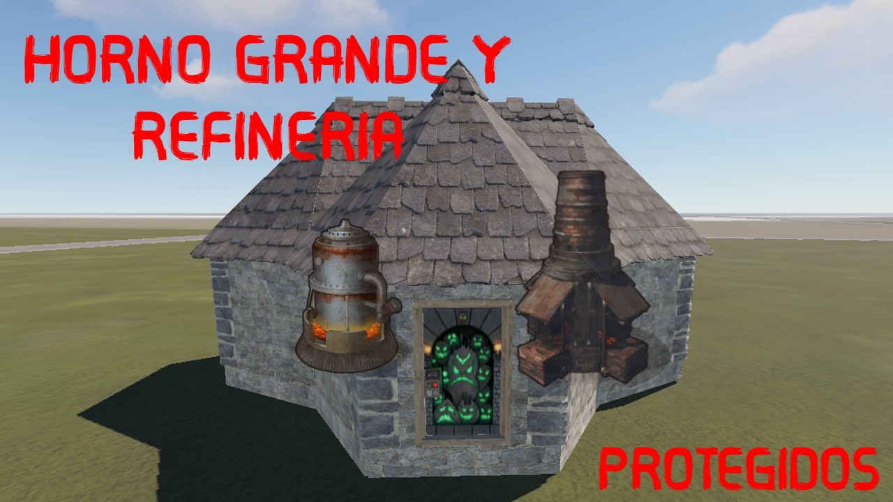 BASE PARA HORNO GRANDE Y REFINERIA  2022 | RUST | Gameplay Español |
