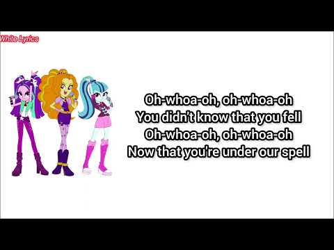 Under Our Spell (Lyrics) My Little Pony: Equestria Girls