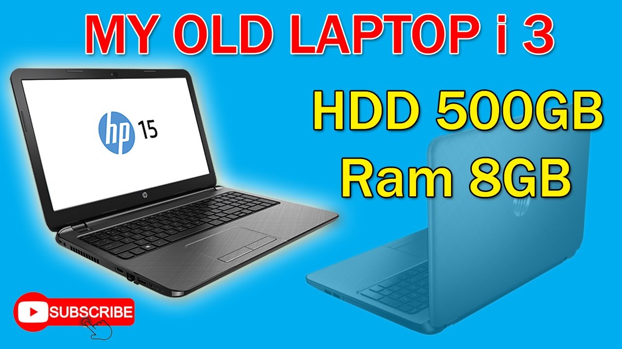 My Old Laptop Hp i 3 5th gen YouTube