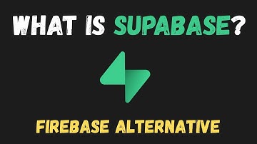 What is Supabase? The Best Firebase Alternative Explained