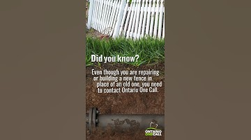 Did You Know? Ontario One Call - Fences