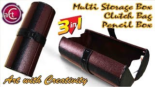 Multistorage Box Cluthch Bag Pencil Box Tape Roll Best Out Of Waste Art With Creativity 159