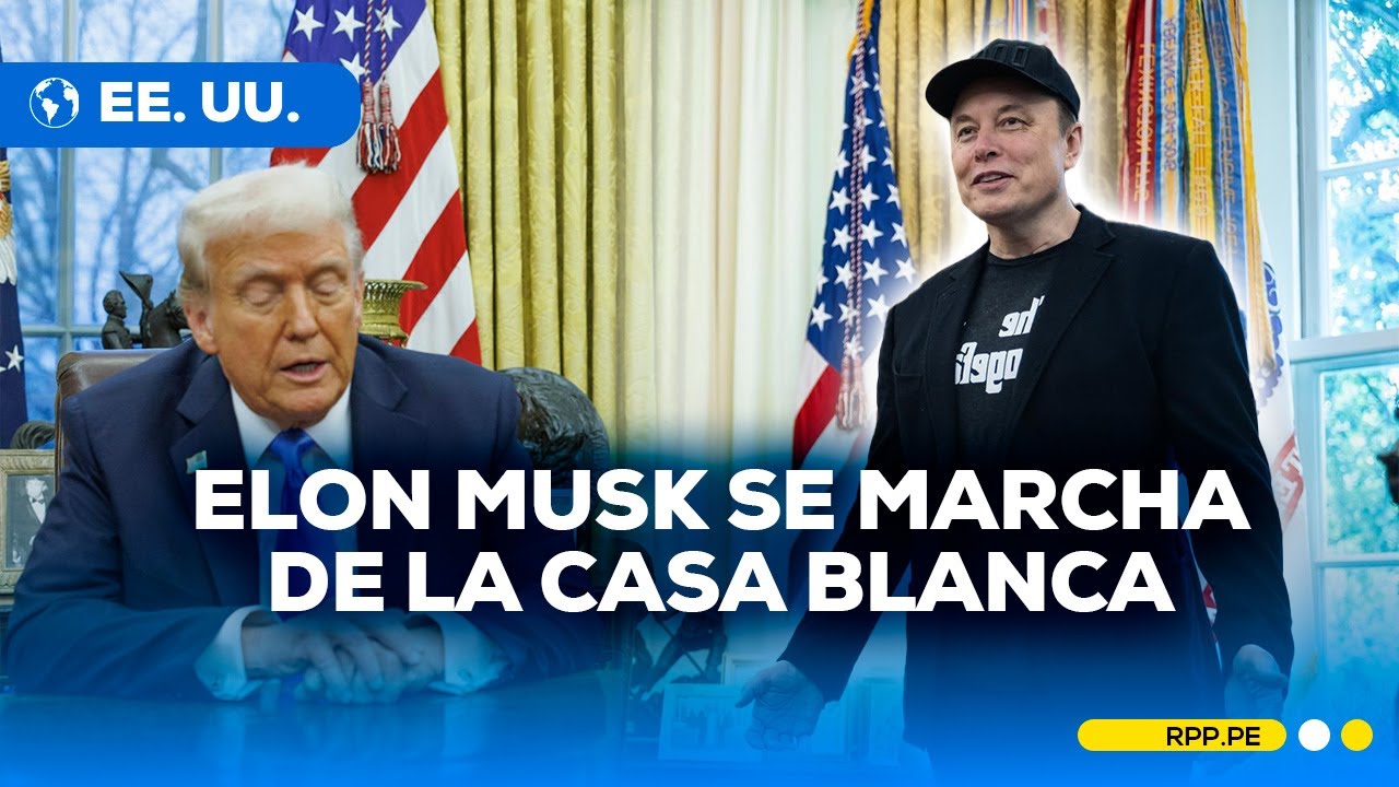 🚨 Elon Musk se despide del Gobierno de Donald Trump: así fue su ...