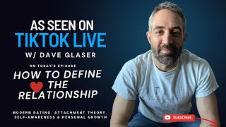 How to Define the Relationship with Dave Glaser