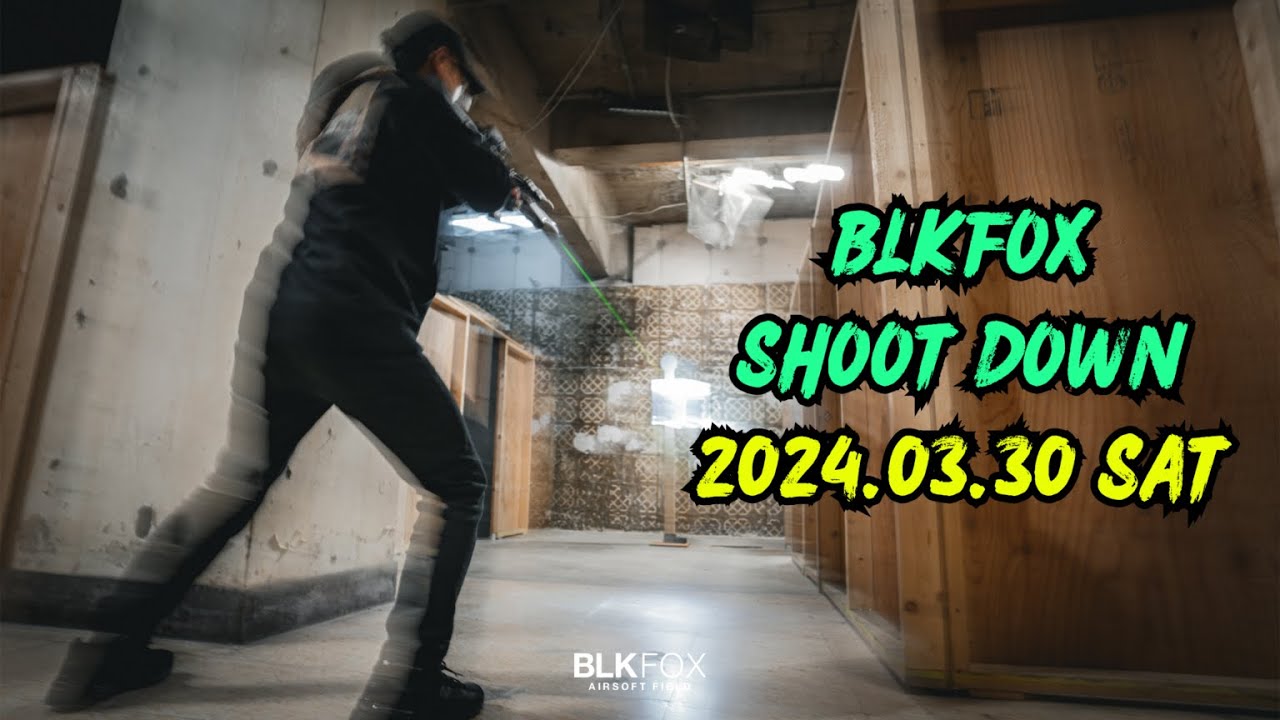 2ND ＃BLKFOXSHOOTDOWN HIGHLIGHT