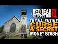 The Valentine Curse & Secret Stash Of Money! Red Dead Redemption 2 Secrets