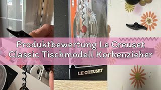 Produktbewertung Le Creuset Classic Tischmodell Korkenzieher Mit Kapselschneider Geschenkset, Gs 100
