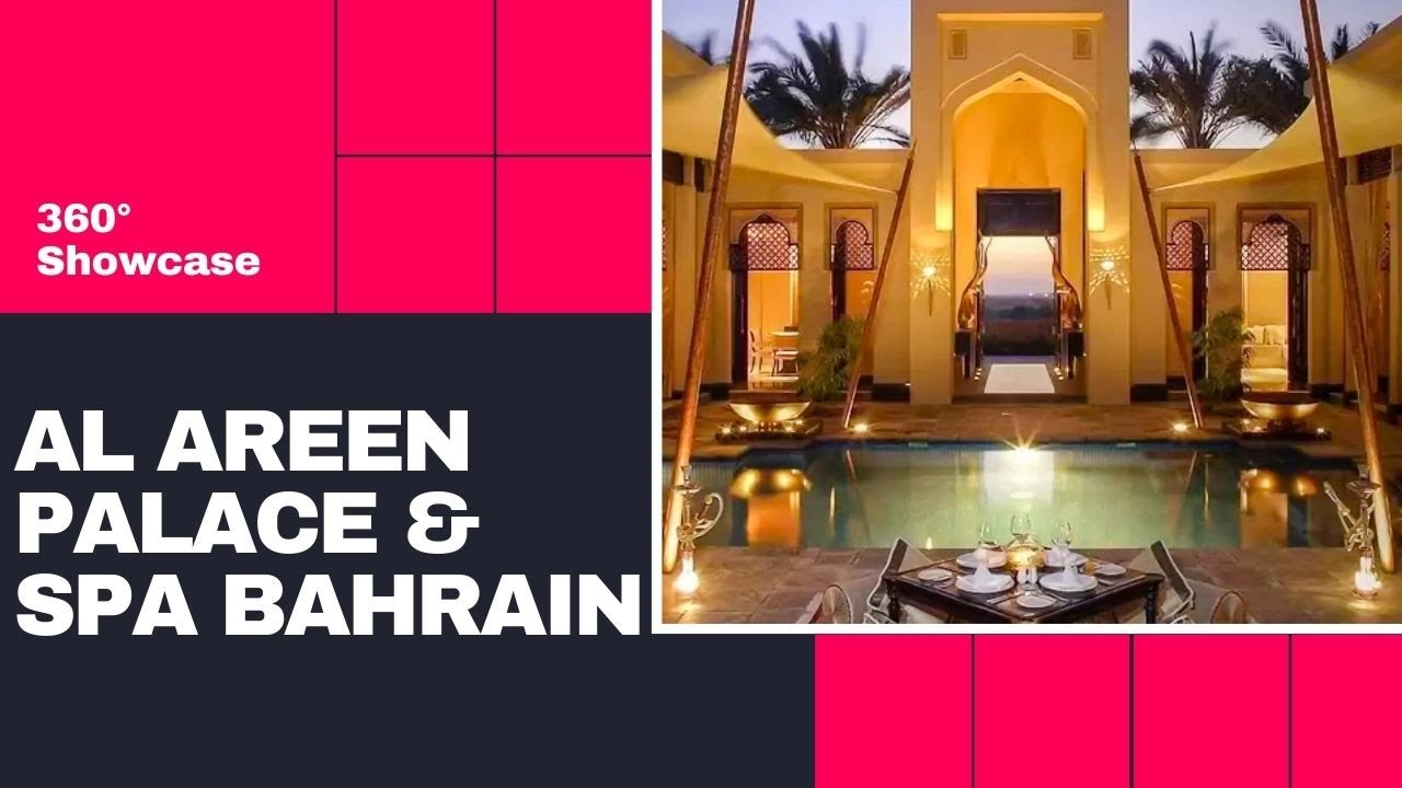 Explore Al Areen Palace Spa Bahrain Matterport 3d Walkthrough Youtube