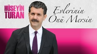 Evlerinin Önü Mersin (Hüseyin Turan)