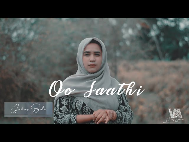 Baaghi 2 || O Saathi || Cover By Audrey Bella ||Indonesia|| class=