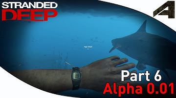 Stranded Deep Gameplay - Part 5 "Double Teamed"