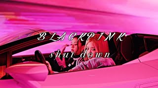 BLACKPINK - Shut Down (speed up & lyrics) Resimi