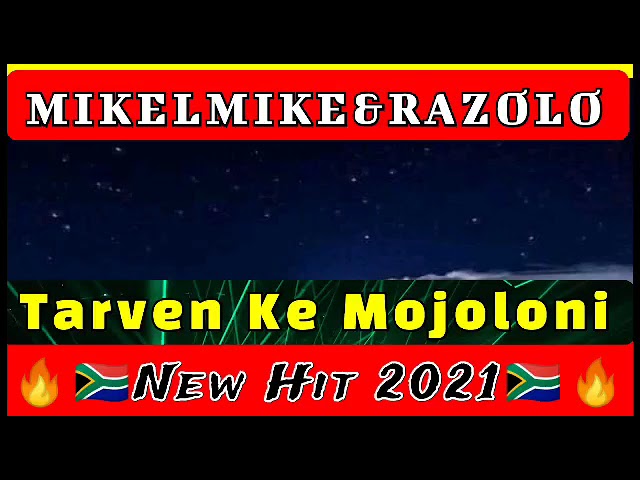 MIKELMIKE ft. RAZOLO_TARVEN KE MOJOLONG(New Hit 2021) class=