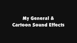 My General & Cartoon SFX 6