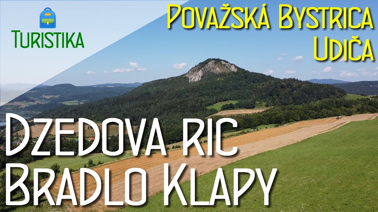 Dzedova ric a bralo Klapy | Považská Bystrica - Klapy - Udiča