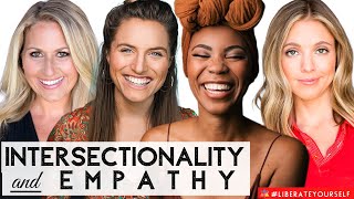 Intersectionality & Empathy