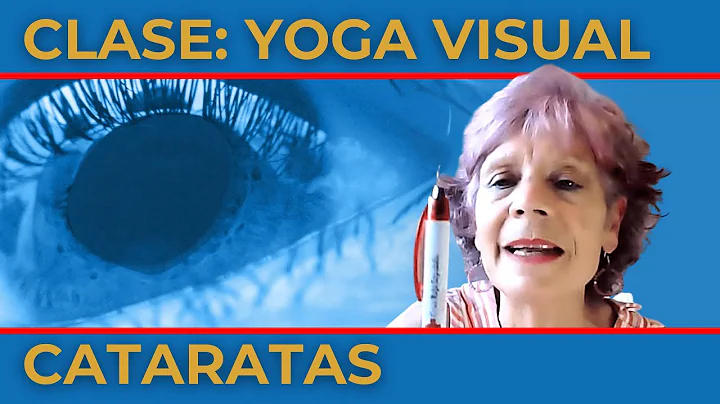 Sesin de TRATAMIENTO NATURAL para CATARATAS [Ejerc...