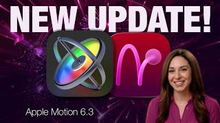 Apple Motion Update! What's in Version 6.3 screenshot 3