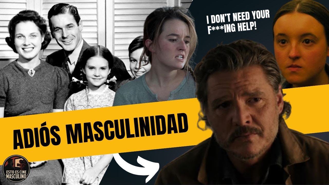 The Last of Us y el fin de la masculinidad en la TV | Cine Masculino