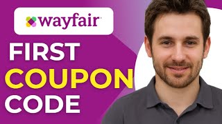 How to Get Wayfair Coupon Code for First Order Exclusive Deals