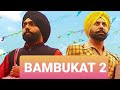 Bambukat 2 ammy virk  binnu dhillon title song 2021