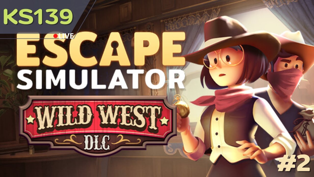 live Escape Simulator Wild West 2 YouTube live-escape-simulator-wild-west-2-youtube