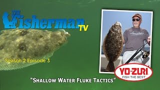 Shallow Water Fluke Tactics  (summer Flounder)