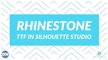 How to Use Rhinestone TTF