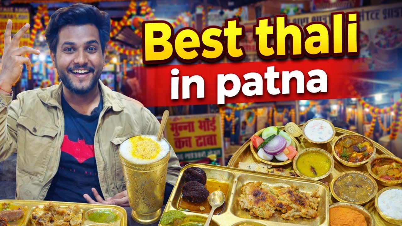 Best Veg Thali in patna | Best litti chokha in patna