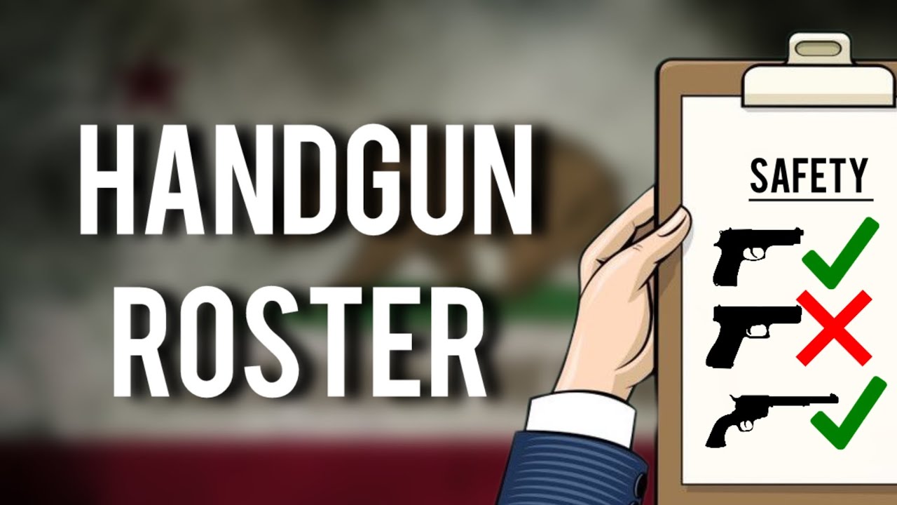 California - Handgun Roster - YouTube