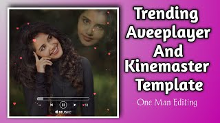 New Kinemaster Template Download Aveeplayer Template Download