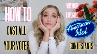 How to Cast ALL OF YOUR VOTES for Your Favorite AMERICAN IDOL Contestants 2020 | MARGIE MAYS 🙆🏼‍♀️