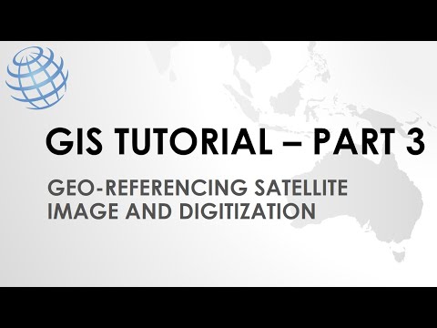 GIS Tutorial | Part 3 | Georeferencing in ArcGIS (satellite image) | ArcGIS