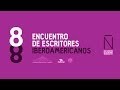 Encuentro de Escritores Iberoamericanos DIA 2